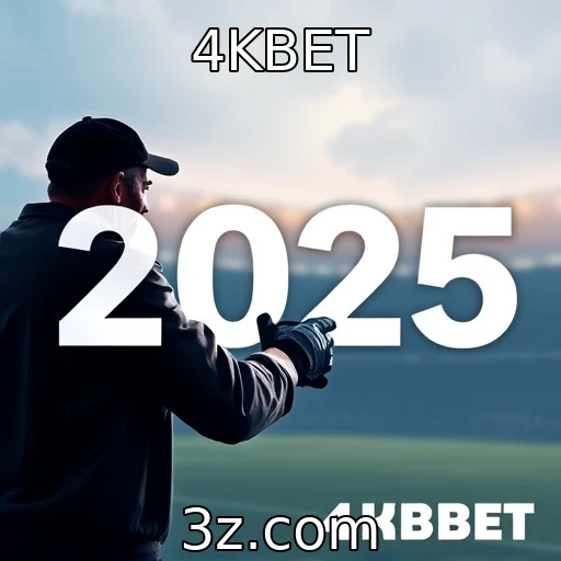 Apostas esportivas em alta: descubra as melhores análises para 2025 - 4KBET